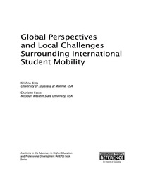 Cover image: Global Perspectives and Local Challenges Surrounding International Student Mobility 9781466697461