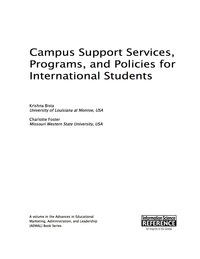 Cover image: Campus Support Services, Programs, and Policies for International Students 9781466697522
