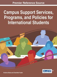 Cover image: Campus Support Services, Programs, and Policies for International Students 9781466697522