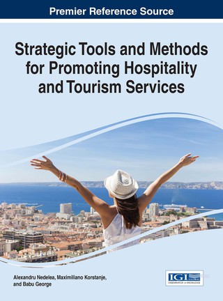Cover image: Strategic Tools and Methods for Promoting Hospitality and Tourism Services 9781466697614
