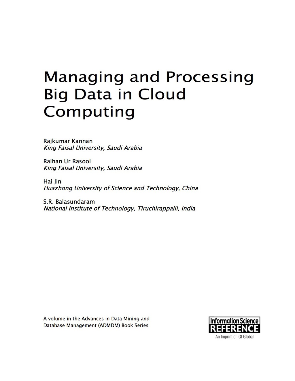 Managing and Processing Big Data in Cloud Computing (eBook)