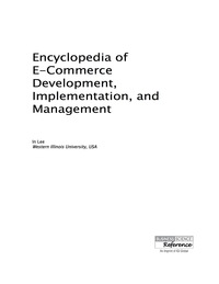 Cover image: Encyclopedia of E-Commerce Development, Implementation, and Management 9781466697874
