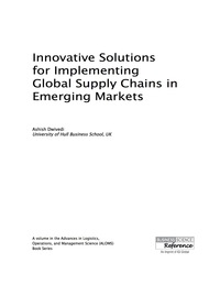 表紙画像: Innovative Solutions for Implementing Global Supply Chains in Emerging Markets 9781466697959