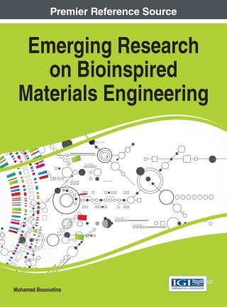 Cover image: Emerging Research on Bioinspired Materials Engineering 9781466698116