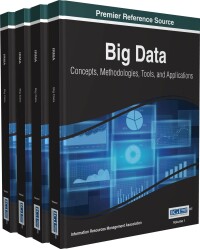 Cover image: Big Data: Concepts, Methodologies, Tools, and Applications 9781466698406