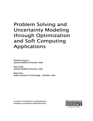 Cover image: Problem Solving and Uncertainty Modeling through Optimization and Soft Computing Applications 9781466698857