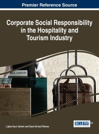 Cover image: Corporate Social Responsibility in the Hospitality and Tourism Industry 9781466699021