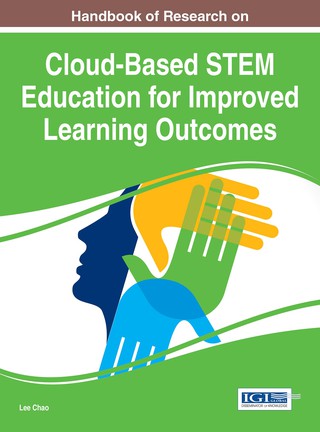 Imagen de portada: Handbook of Research on Cloud-Based STEM Education for Improved Learning Outcomes 9781466699243