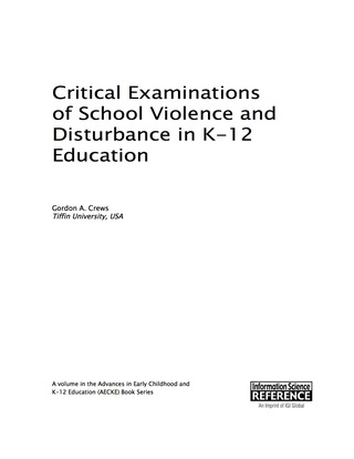 Imagen de portada: Critical Examinations of School Violence and Disturbance in K-12 Education 9781466699359