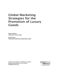 Imagen de portada: Global Marketing Strategies for the Promotion of Luxury Goods 9781466699588