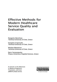 Cover image: Effective Methods for Modern Healthcare Service Quality and Evaluation 9781466699618