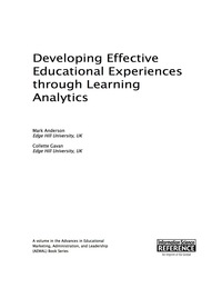 Cover image: Developing Effective Educational Experiences through Learning Analytics 9781466699830