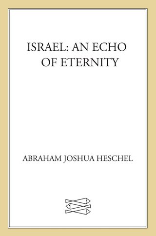 Cover image: Israel: An Echo of Eternity 9780374507404