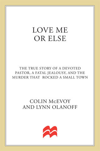 Omslagafbeelding: Love Me or Else 9780312540821