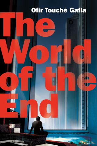 Cover image: The World of the End 9780765333568
