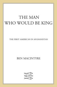 Cover image: The Man Who Would Be King 9780374529574