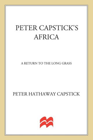 Cover image: Peter Capstick's Africa 9780312006709