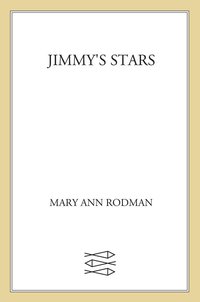 Cover image: Jimmy's Stars 9780374337032
