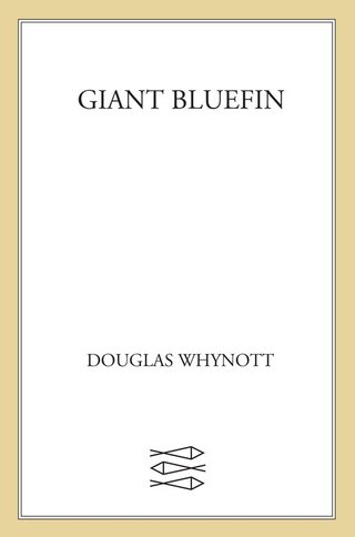 Cover image: Giant Bluefin 9780865474970