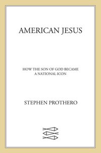 Cover image: American Jesus 9780374529567