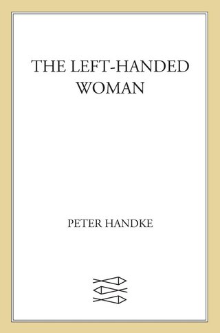Cover image: The Left-Handed Woman 9780374184971