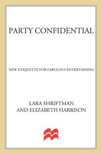 Cover image: Party Confidential 9780312382117
