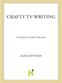Cover image: Crafty TV Writing 9780805080285
