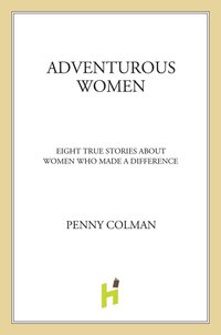 Cover image: Adventurous Women 9780805097375