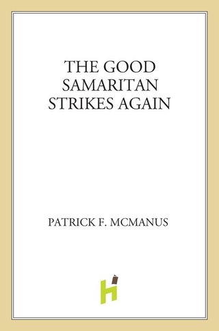 Cover image: The Good Samaritan Strikes Again 9780805029222