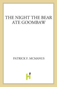 Cover image: The Night the Bear Ate Goombaw 9780805013405