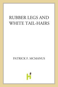 Cover image: Rubber Legs and White Tail-Hairs 9780805009125