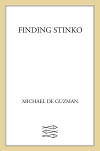 Cover image: Finding Stinko 9780374323059