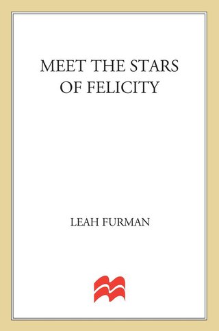 Imagen de portada: Felicity 9780312971168