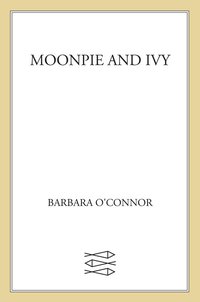 Cover image: Moonpie and Ivy 9780374350598