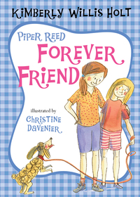 Cover image: Piper Reed, Forever Friend 9780805090086