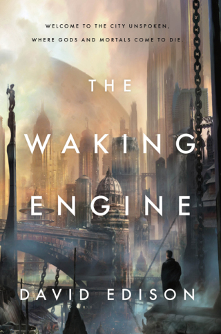 Cover image: The Waking Engine 9780765334862