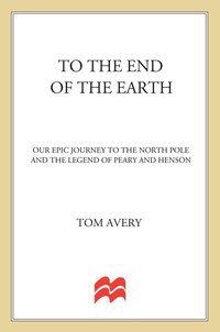 Cover image: To the End of the Earth 9780312551865