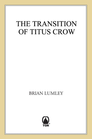 表紙画像: The Transition of Titus Crow 9781466818392