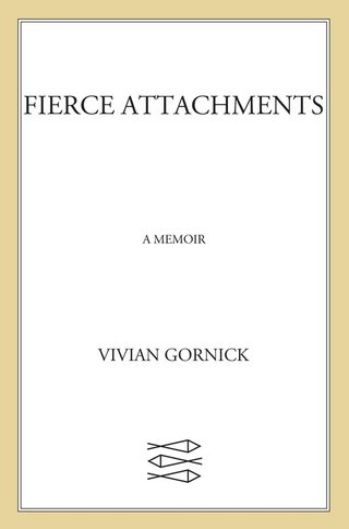 Cover image: Fierce Attachments 9780374529963