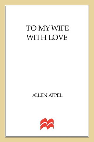 Cover image: To My Wife with Love 9780312284961