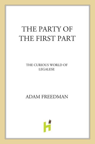 Cover image: The Party of the First Part 9780805082234