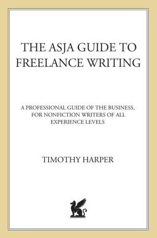 Cover image: The ASJA Guide to Freelance Writing 9780312318529