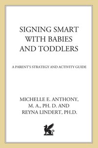 Cover image: Signing Smart with Babies and Toddlers 9780312337032
