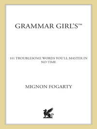 Cover image: Grammar Girl's 101 Troublesome Words You'll Master in No Time 9780312573478