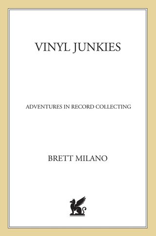 Imagen de portada: Vinyl Junkies 9780312304270