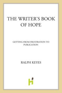 Cover image: The Writer's Book of Hope 9780805072358