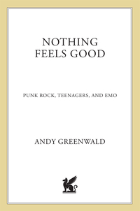 Cover image: Nothing Feels Good 9780312308636