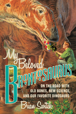 Cover image: My Beloved Brontosaurus 9780374135065