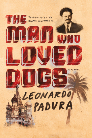 Cover image: The Man Who Loved Dogs 9780374201746