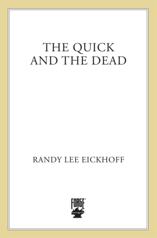 表紙画像: The Quick and the Dead 9780765307767